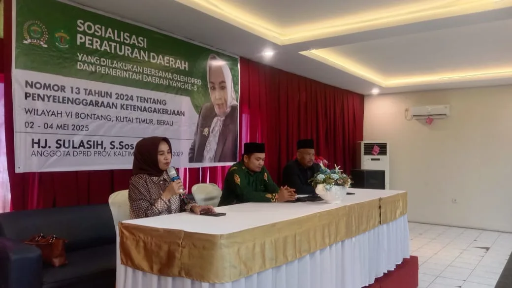 DPRD Kaltim Gelar Sosialisasi Perda Ketenagakerjaan di Wilayah VI Hj.Sulasih S.os : Buruh adalah sentral untuk membangun Negara
